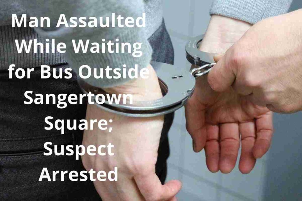 Man Assaulted While Waiting for Bus Outside Sangertown Square; Suspect Arrested